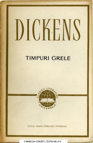 [B] Charles Dickens - Dickens, Charles - Timpuri grele djvu - ocr doc 1 - Carti in limba romana