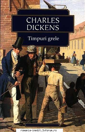 [B] Charles Dickens - CHARLES DICKENS-TIMPURI GRELE, V1.0, docx - Carti in limba romana