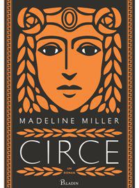 [B] Colectia - Science Fiction & Fantasy - Autor: Miller, Madeline Titlu: Circe - Carti in limba romana