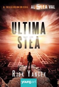 [B] Colectia - Science Fiction & Fantasy - Autor: Yancey, Rick Serie: Al Cincilea Val - Carti in limba romana