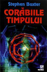 [B] Colectia - Science Fiction & Fantasy - Autor: Baxter, Stephen Titlu - Carti in limba romana