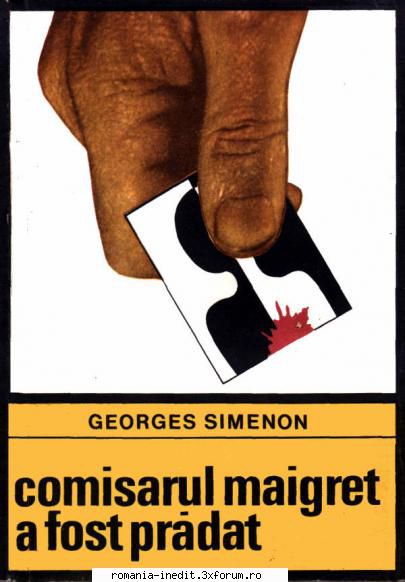[B] Colectia ENIGMA de la Ed. UNIVERS - 1969 - George Simenon - Comisarul Maigret a - Carti in limba romana