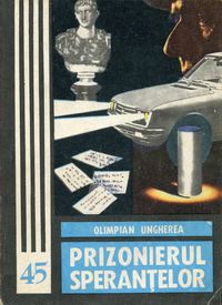 [B] Colectia Fantomas - 45. Olimpian Ungherea - Prizonierul - Carti in limba romana