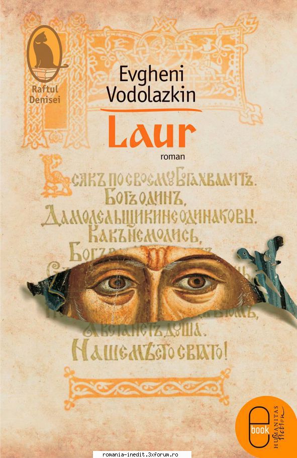 [B] Colecţia Raftul Denisei - [058] Evgheni Vodolazkin - Laur SCAN şi - Carti in limba romana