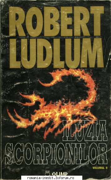 [B] Colectia Robert Ludlum - Robert Ludlum - Iluzia scorpionilor vol.2 djvu - Carti in limba romana