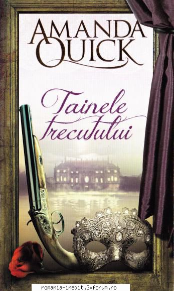 [B] Colectia �Romance� - O carte delicioasă Amanda Quick - Tainele - Carti in limba romana