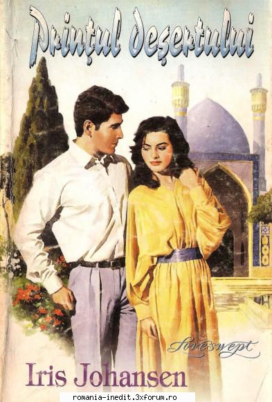 [B] Colectia �Romance� - Iris Johansen - Prințul deșertului docx - Carti in limba romana