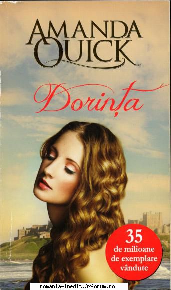 [B] Colectia �Romance� - Amanda Quick - Dorinta djvu - Carti in limba romana