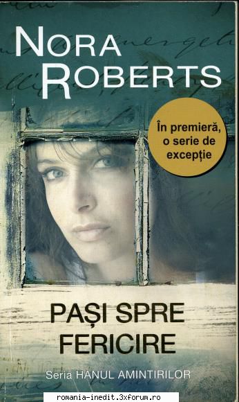 [B] Colectia �Romance� - Nora Roberts - Pasi spre fericire djvu - Carti in limba romana