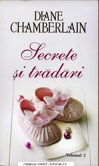 [B] Colectia �Romance� - Diane Chamberlain - Secrete si tradari vol.2 djvu - Carti in limba romana