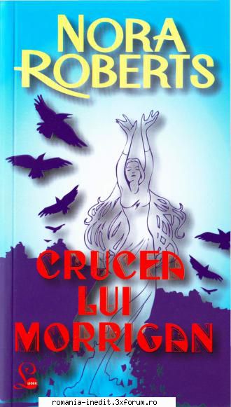 [B] Colectia �Romance� - Primul volum din Trilogia cercului Nora Roberts - Carti in limba romana
