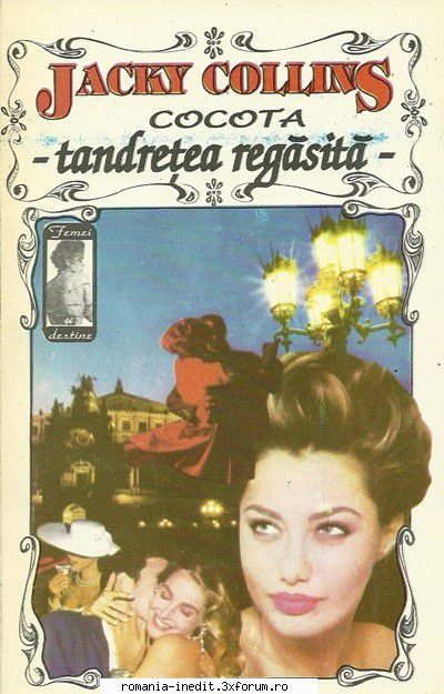 [B] Colectia �Romance� - Buna seara! Jacky Collins-COCOTA-Tandrete - Carti in limba romana