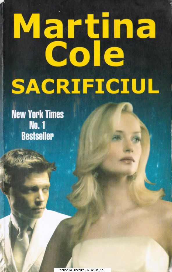 [B] Colectia �Romance� - BUna seara! Martina Cole - Sacrificiul editura - Carti in limba romana