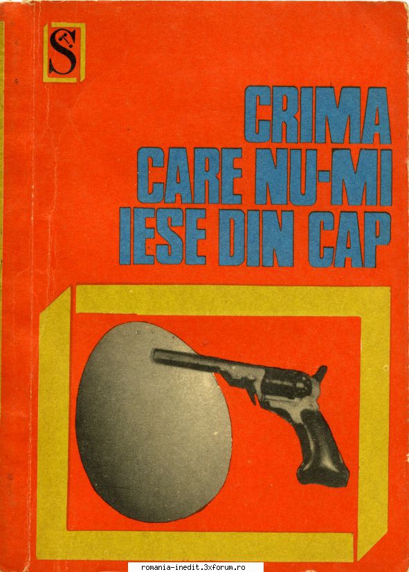 [B] Colectia Romane Politiste - Topic recuperat - VA - Crima care nu-mi iese din cap - Carti in limba romana
