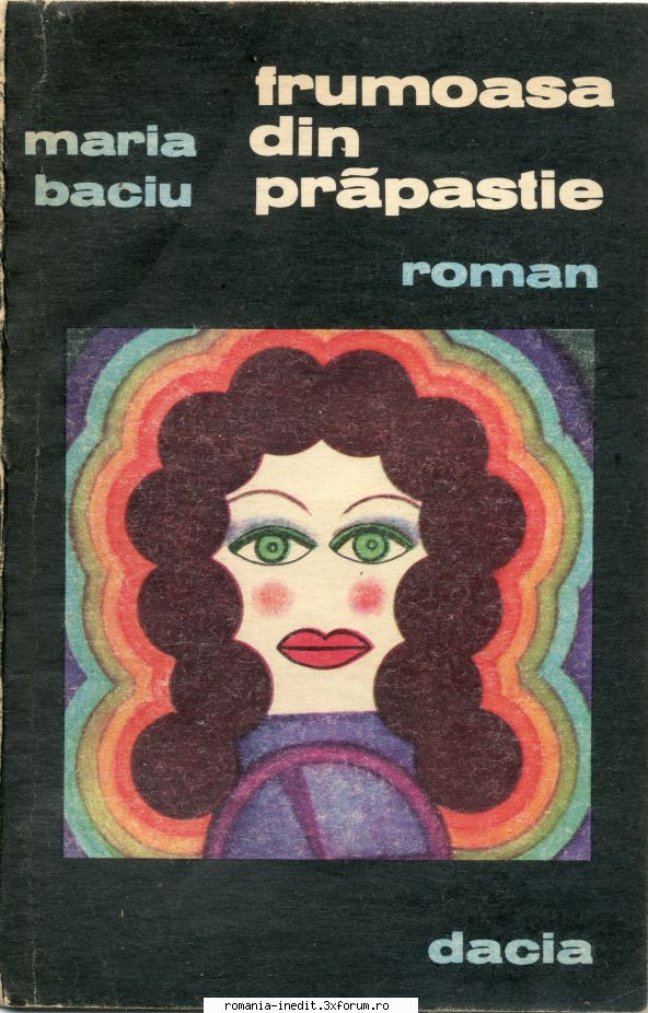 [B] Colectia Romane Politiste - Topic recuperat - Maria Baciu - Frumoasa din - Carti in limba romana