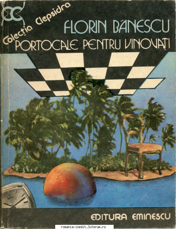 [B] Colectia Romane Politiste - Topic recuperat - Florin Bănescu - Portocale - Carti in limba romana