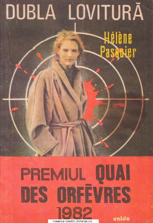 [B] Colectia Romane Politiste - Topic recuperat - Helena Pasquier - Dubla lovitura - Carti in limba romana