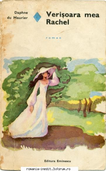 [B] Colectia Romanul de dragoste - EE - 082. Daphne du Maurier - Verisoara mea Rachel - Carti in limba romana