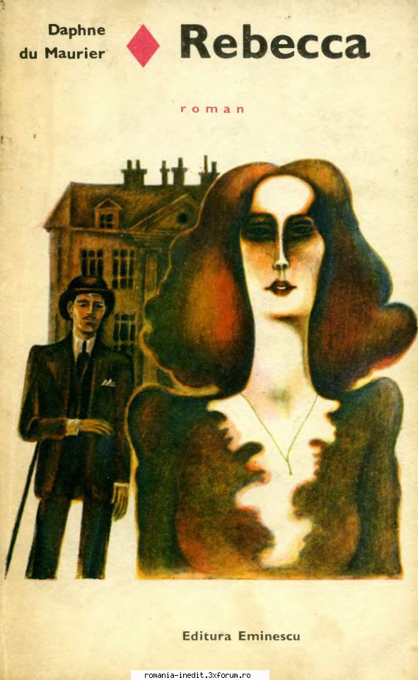 [B] Colectia Romanul de dragoste - EE - 035. Daphne du Maurier - Rebecca Ed. EMINESCU - Carti in limba romana