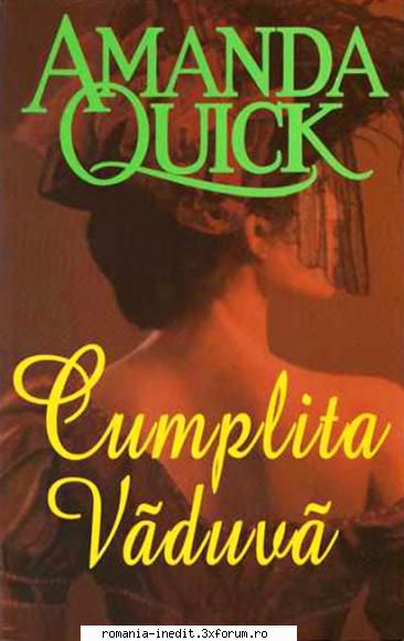 [B] Colectia Sandra Brown - Cumplita vaduva - Amanda Quick doc - Carti in limba romana
