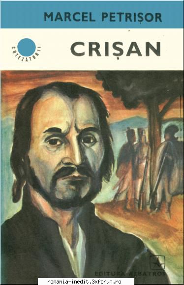 marcel petrisor -crisan -  v0.9 si pdf-scan

  [b] colectia romane de aventuri si istorice romanesti