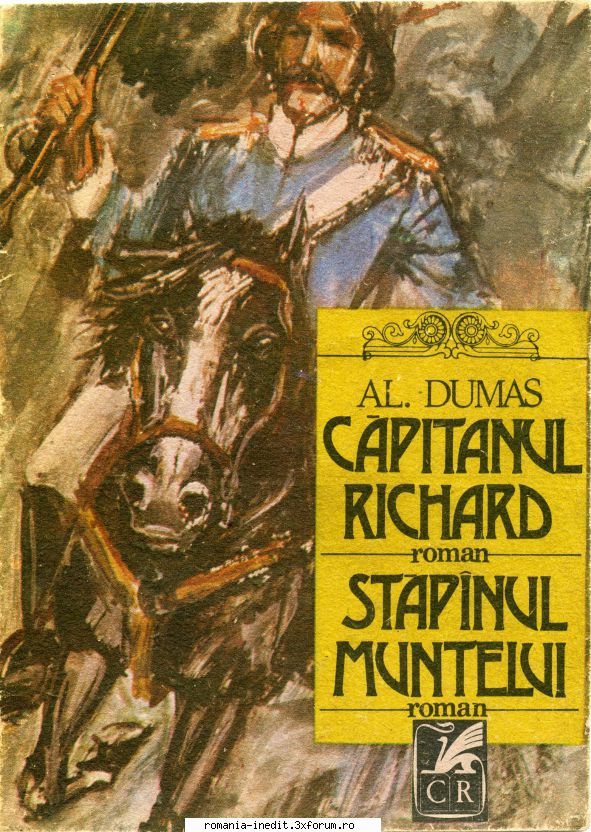 [B] Colectie - Alexandre Dumas - Alexandre Dumas - Căpitanul Richard - Carti in limba romana