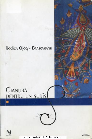 [B] Colecţie Rodica Ojog-Braşoveanu - Rodica Ojog-Brasoveanu - Cianura - Carti in limba romana