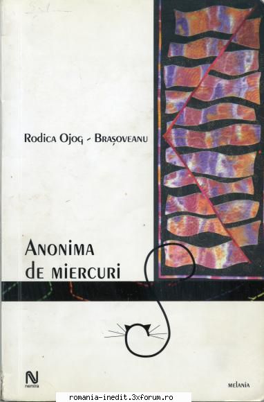 [B] Colecţie Rodica Ojog-Braşoveanu - Rodica Ojog-Brasoveanu - Anonima de - Carti in limba romana