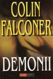 [B] Colin Falconer - Colin Falconer � Demonii (v1.0) doc Al doilea - Carti in limba romana