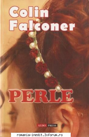 [B] Colin Falconer - Colin Falconer � Perle (v1.0) doc si pdf control - Carti in limba romana
