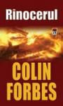 [B] Colin Forbes - Colin Forbes - Rinocerul v.1.1 Arhiva cuprinde - Carti in limba romana