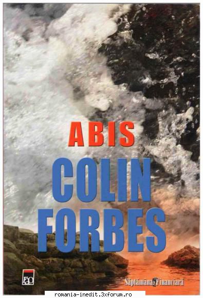 [B] Colin Forbes - Colin Forbes - Abis Versiune 2.0 Editura RAO An - Carti in limba romana