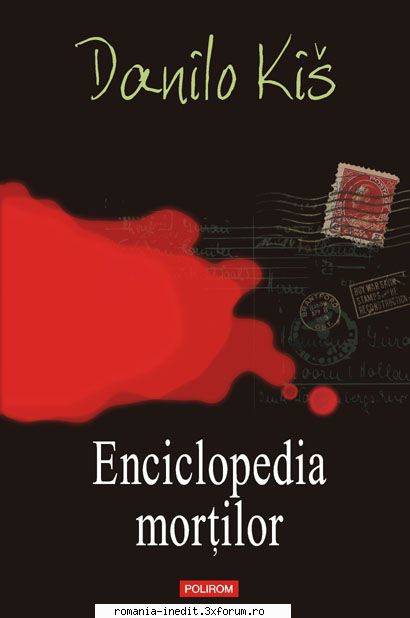[B] Danilo Ki� - Danilo Ki� � Enciclopedia mortilor Traducere - Carti in limba romana