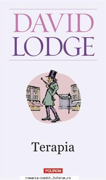 [B] David Lodge - David Lodge - Terapia Polirom, 2012 docx, mobi - Carti in limba romana
