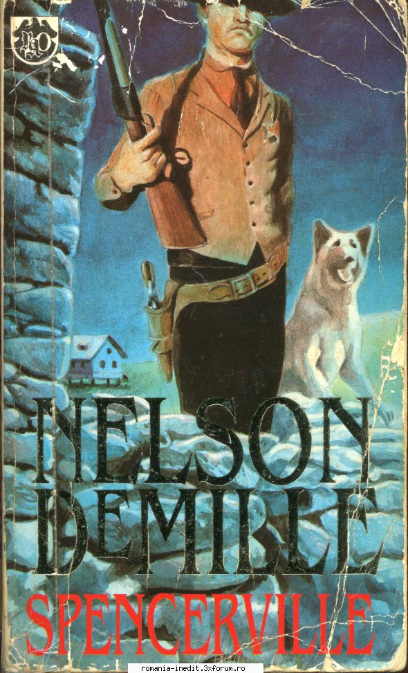 [B] DeMille, Nelson - Nelson DeMille - Spencerville Editura RAO Editia - Carti in limba romana