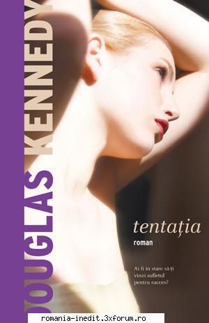 [B] Douglas Kennedy - Douglas Kennedy - Tentatia (SCAN) Un roman - Carti in limba romana