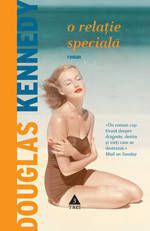 [B] Douglas Kennedy - Douglas Kennedy - O relatie speciala (SCAN) - Carti in limba romana