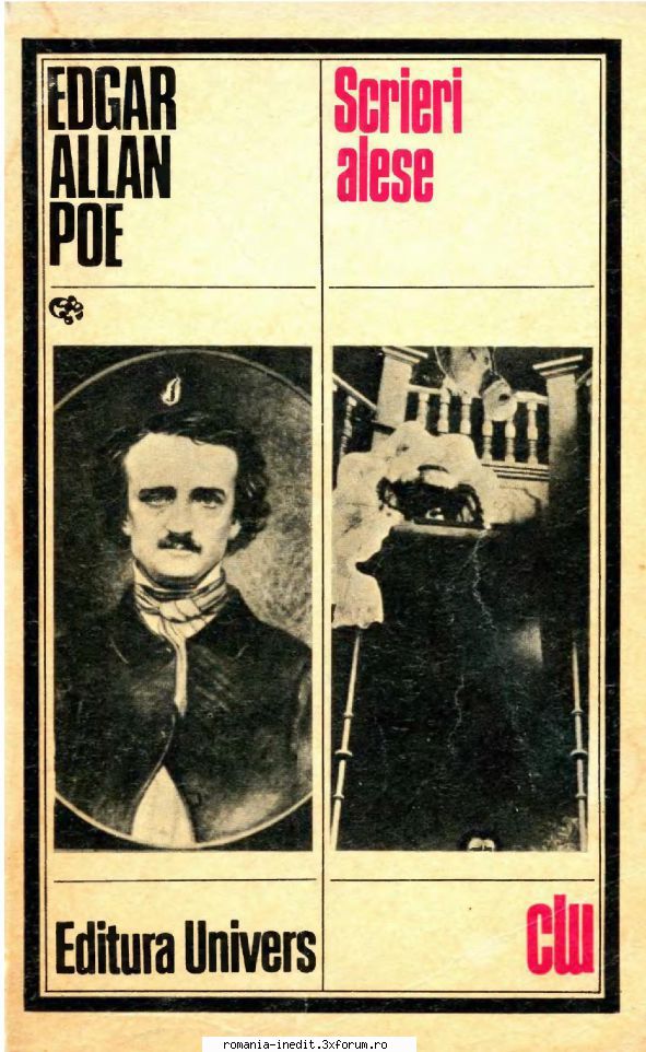 [B] Edgar Allan Poe - Edgar Allan Poe - Scrieri alese Editura UNIVERS - Carti in limba romana