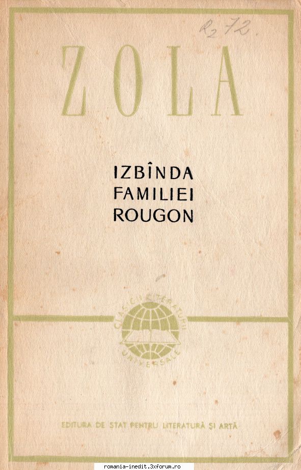 [B] Emile Zola - Emile Zola - Izbanda familiei Rougon (vol 1 al - Carti in limba romana