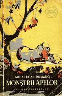 [B] Geografie, jurnale de calatorie, civilizatii - Mihai Tican-Rumano - Monștrii - Carti in limba romana