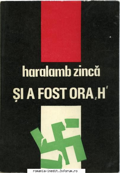[B] Haralamb Zinca - Haralamb Zinca - Si a fost ora H djvu - Carti in limba romana