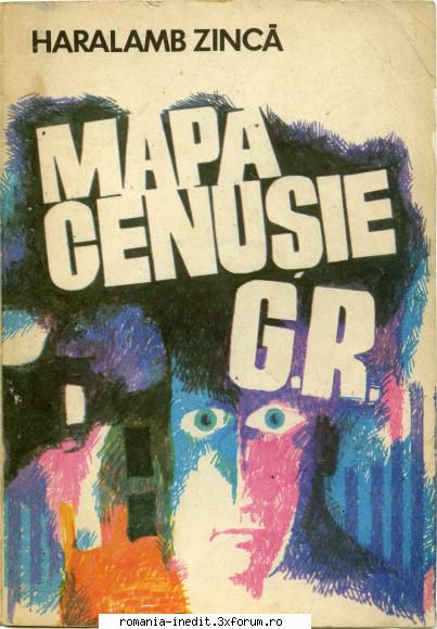 [B] Haralamb Zinca - Haralamb Zinca - Mapa cenusie G.R. djvu - Carti in limba romana