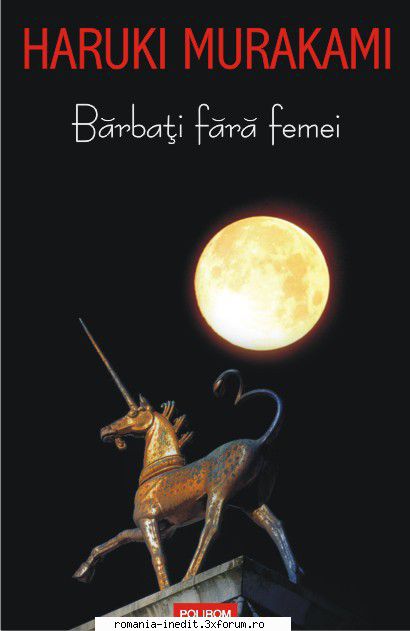 [B] Haruki Murakami - Haruki Murakami � Barbati fara femei Traducere - Carti in limba romana