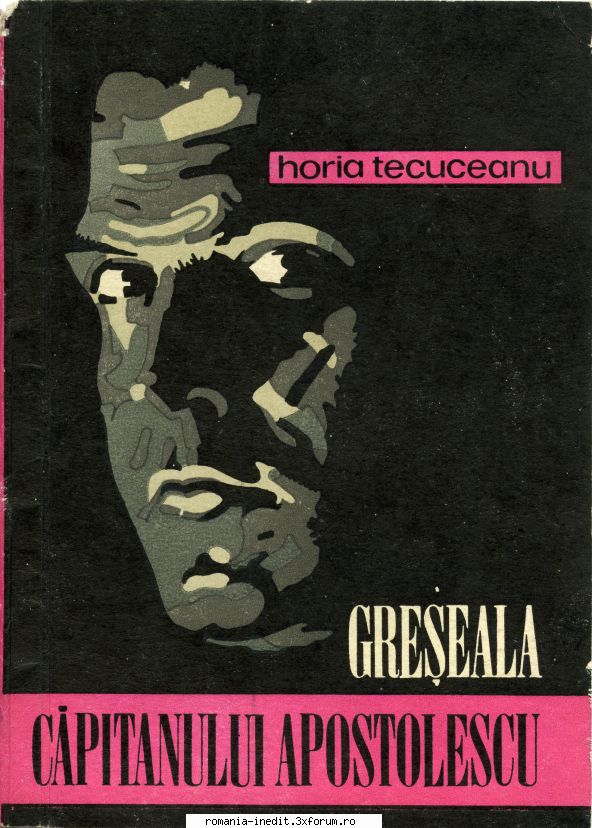 [B] Horia Tecuceanu - Horia Tecuceanu - Greșeala căpitanul - Carti in limba romana
