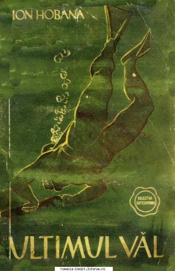 [B] Ion HOBANA - Ion Hobana - Ultimul văl Editura TINERETULUI - Carti in limba romana