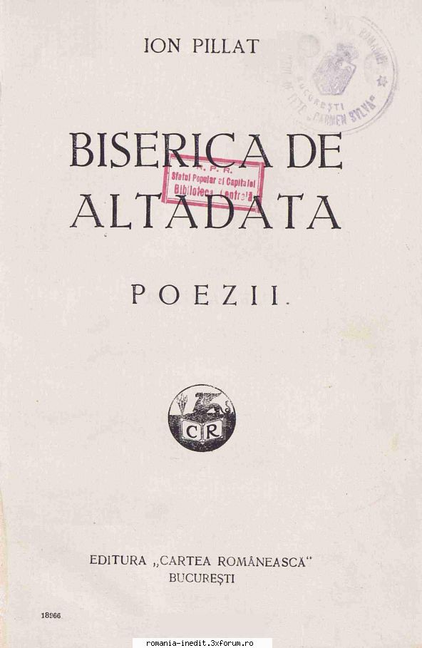 [B] Ion Pillat - Ion Pillat BISERICA DE ALTĂ DATĂ - Carti in limba romana