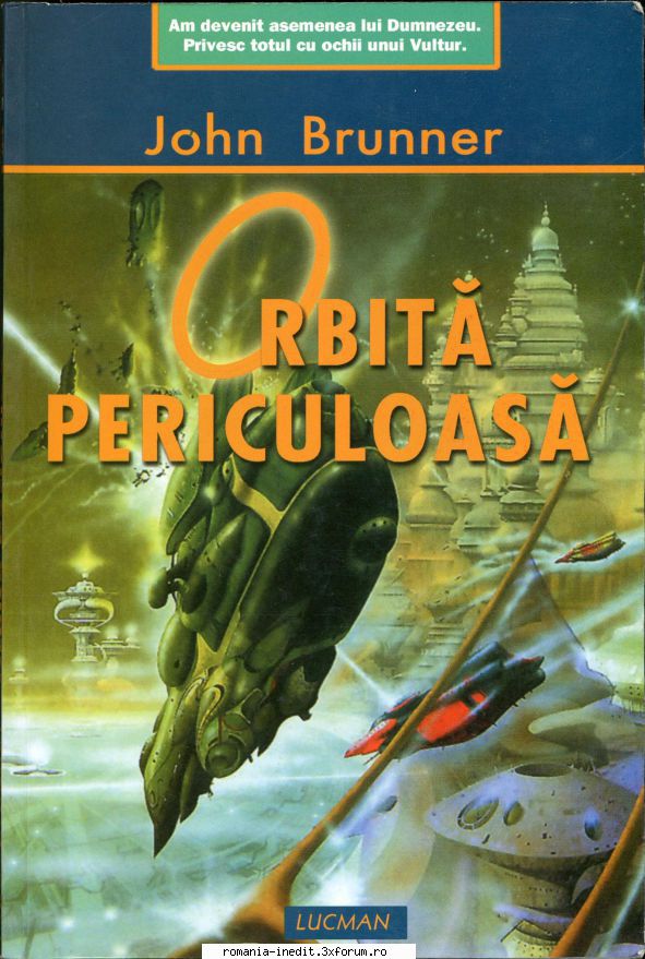 [B] John Brunner - John Brunner -Orbită periculoasă - Carti in limba romana