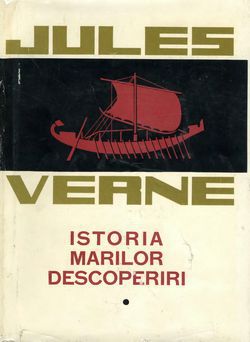 [B] Jules Verne - Colectie completa - Jules Verne - Istoria marilor descoperiri vol - Carti in limba romana
