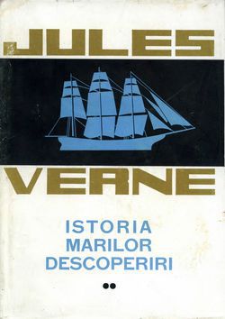 [B] Jules Verne - Colectie completa - Jules Verne - Istoria marilor descoperiri vol - Carti in limba romana