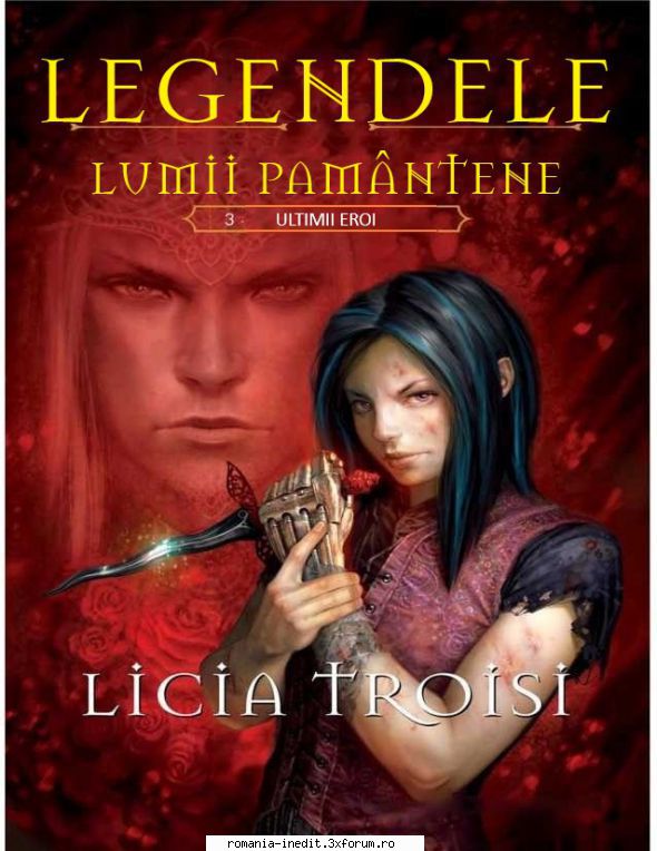 [B] Licia Troisi - Si in sfarsit ultimul volum din serie si din - Carti in limba romana